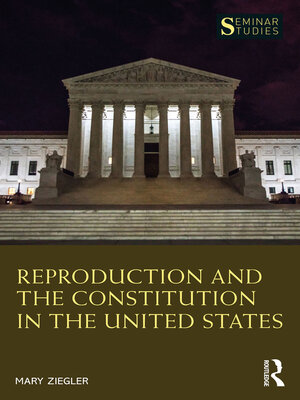 cover image of Reproduction and the Constitution in the United States
